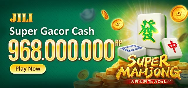 JILI - SUPER GACOR CASH